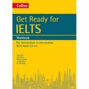 English for IELTS. Get Ready for IELTS. Workbook, IELTS 3. 5+ (A2+) - Fiona Aish, Jane Short
