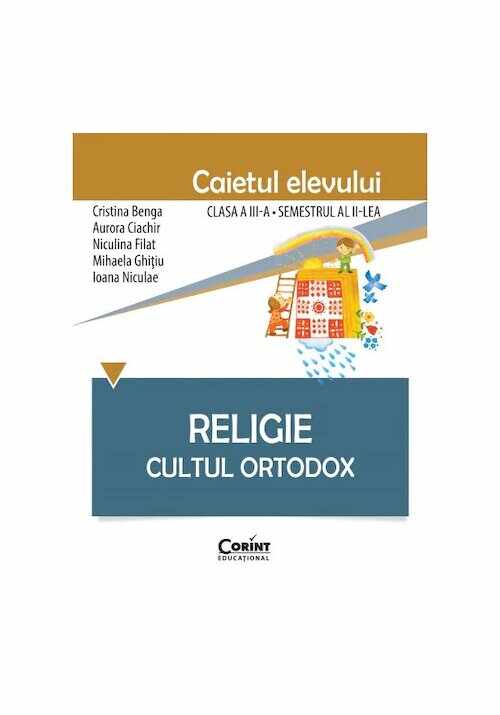 Caiet elev cls. a III-a sem. 2 - Religie Cultul Ortodox