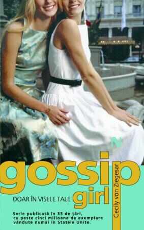 Gossip Girl. Doar în visele tale