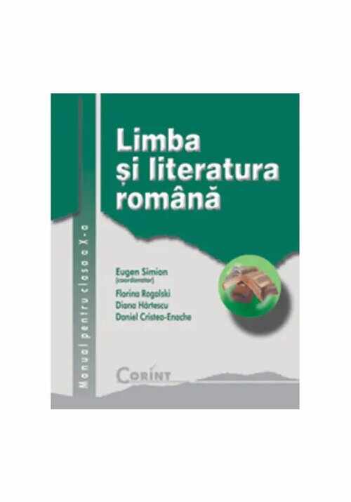 Manual pentru clasa a X-a - Limba si literatura romana