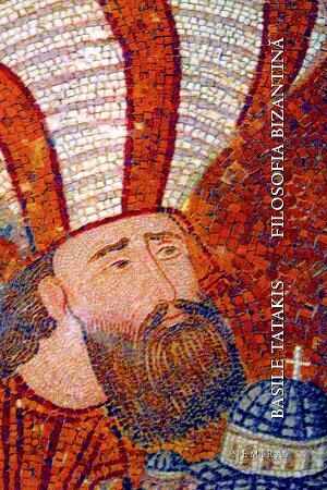 Filosofia bizantină (paperback)