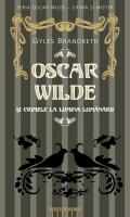 Oscar Wilde și crimele la lumina lumânării