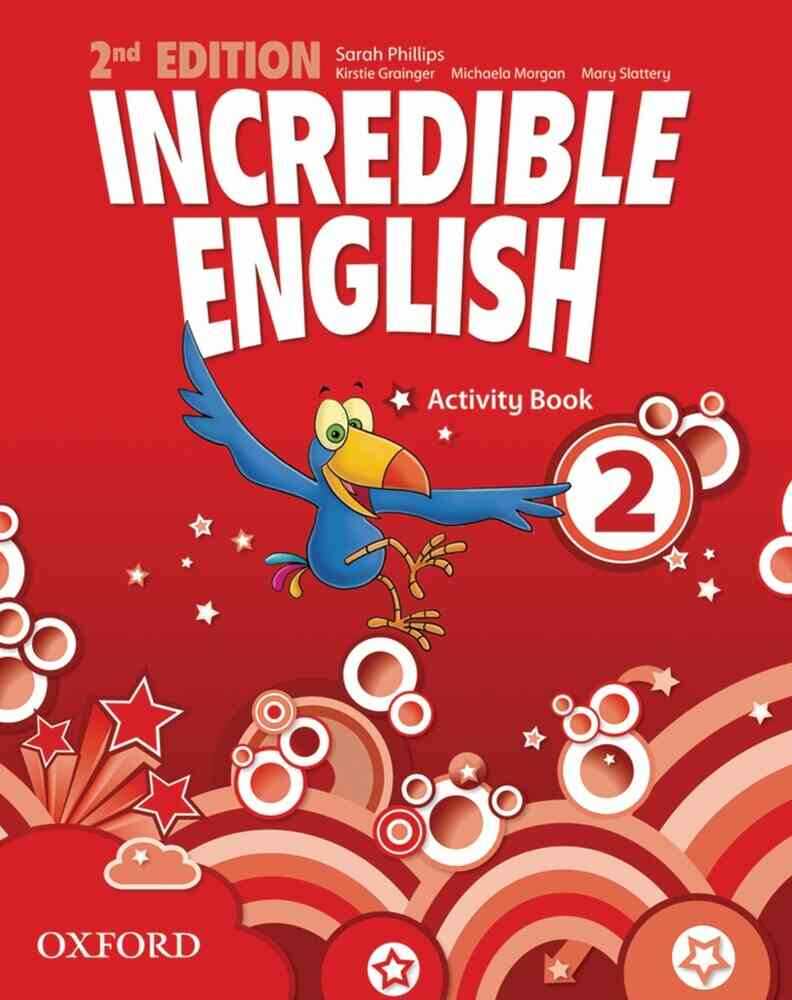 Incredible English, New Edition 2: Activity Book