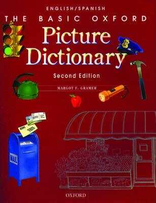 The Basic Oxford Picture Dictionary, 2E: English-Spanish- REDUCERE 50%
