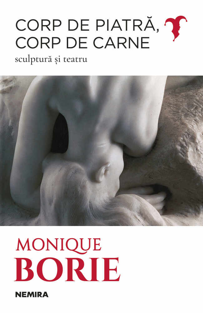Corp de piatră corp de carne. Sculptură și teatru (ebook)