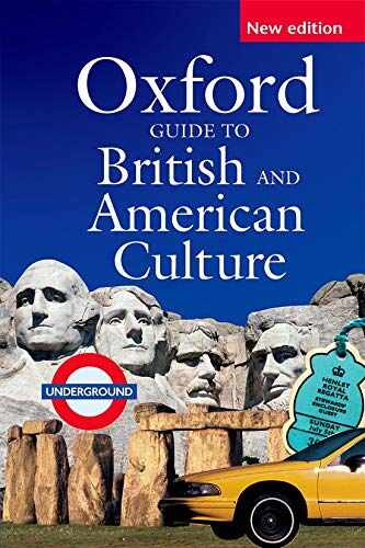 Oxford Guide to British and American Culture Second Edition