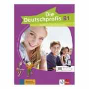 Die Deutschprofis B1. Kursbuch mit Audios und Clips online - Olga Swerlowa