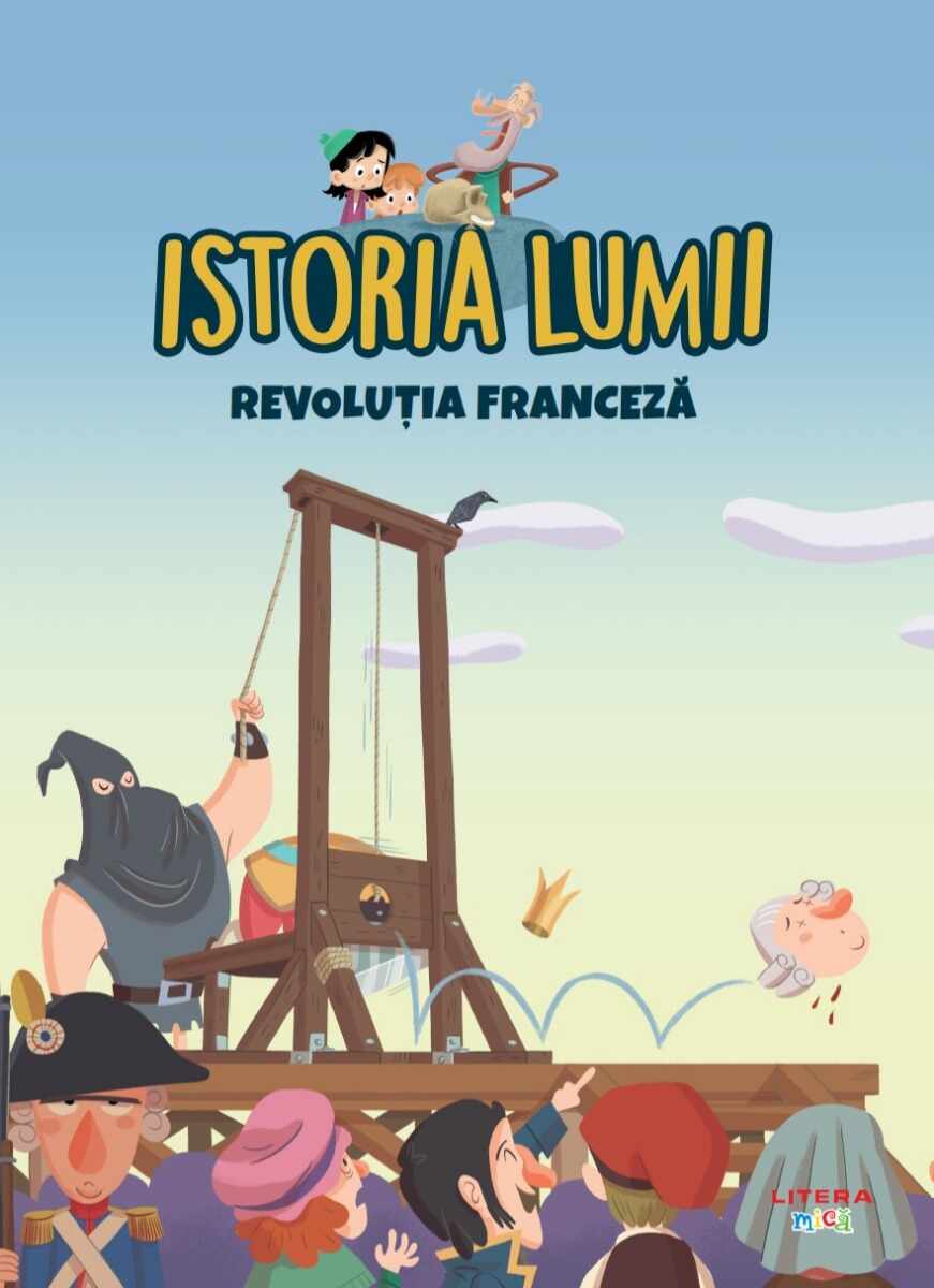 Volumul 35. Istoria lumii. Revolutia Franceza