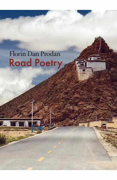 Road Poetry - Florin Dan Prodan