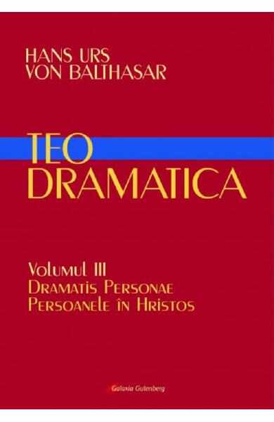 Teodramatica Vol.3 - Hans Urs von Balthasar