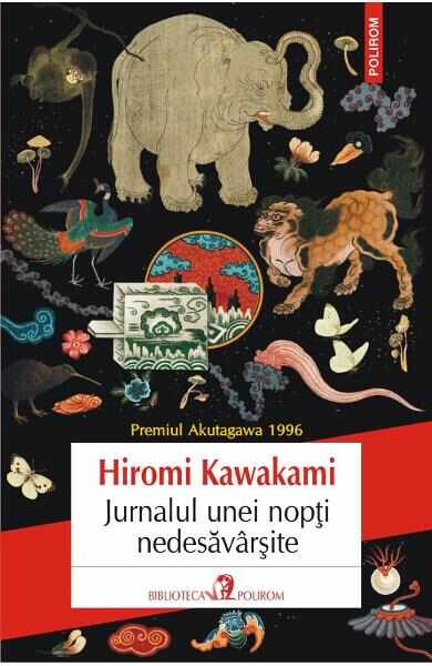 Jurnalul unei nopti nedesavarsite - Hiromi Kawakami