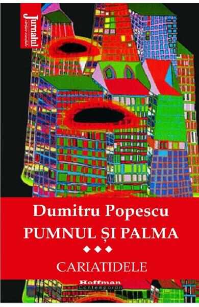 Pumnul si palma Vol.3 - Dumitru Popescu