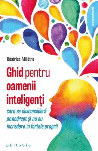 Ghid pentru oamenii inteligenti - Beatrice Milletre