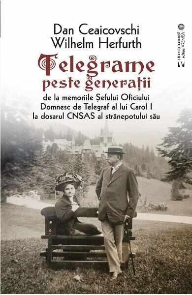Telegrame peste generatii - Dan Ceaicovschi, Wilhelm Herfurth