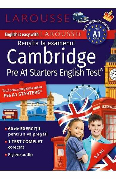 Cambridge Pre A1 Starters Test. Larousse