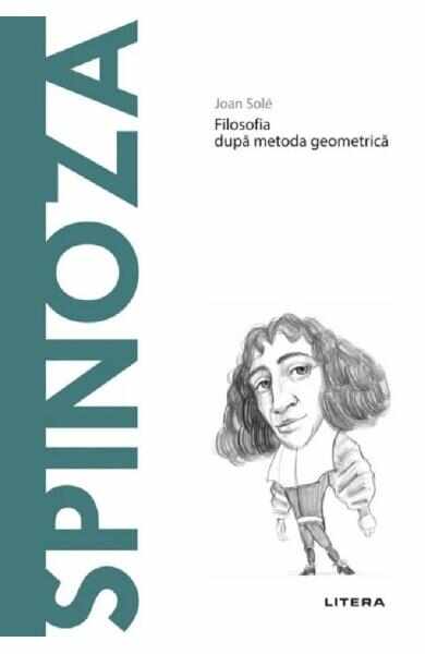 Descopera filosofia. Spinoza - Joan Sole