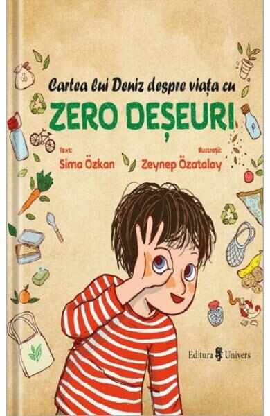 Cartea lui Deniz despre viata cu zero deseuri - Sima Ozkan