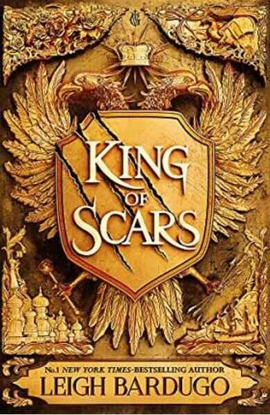 King of Scars. King of Scars #1 - Leigh Bardugo