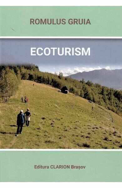 Ecoturism - Romulus Gruia