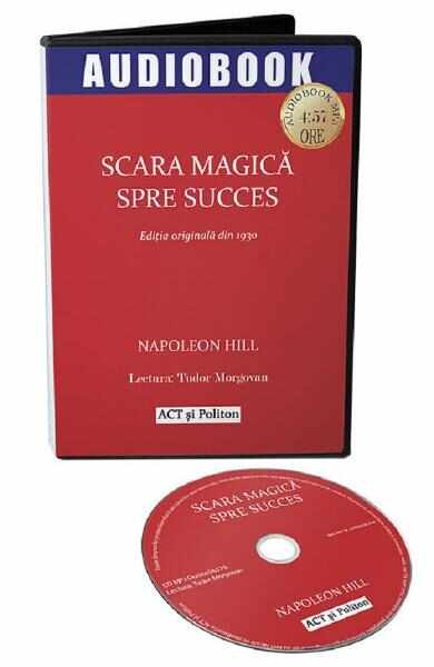 Audiobook. Scara magica spre succes - Napoleon Hill