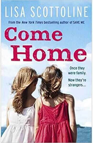 Come Home - Lisa Scottoline