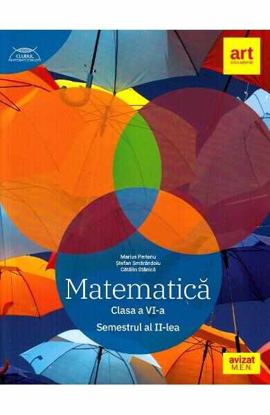 Matematica. Clubul matematicienilor - Clasa 6 Sem.2 - Marius Perianu, Stefan Smarandoiu