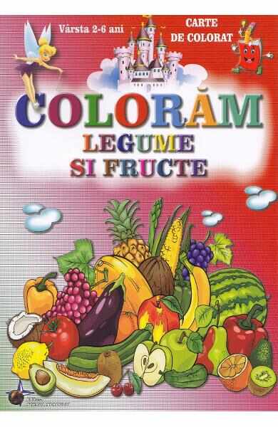 Coloram legume si fructe