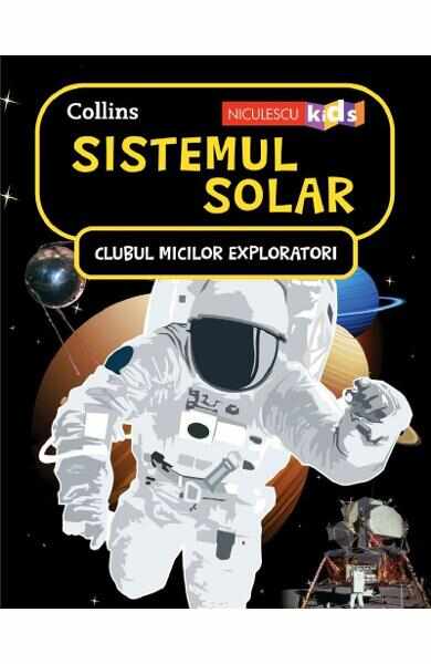 Clubul micilor exploratori. Sistemul solar