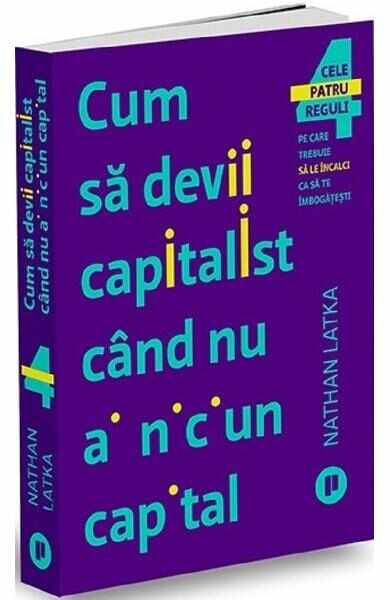 Cum sa devii capitalist cand nu ai niciun capital - Nathan Latka