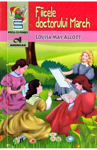 Fiicele doctorului March - Louisa May Alcott