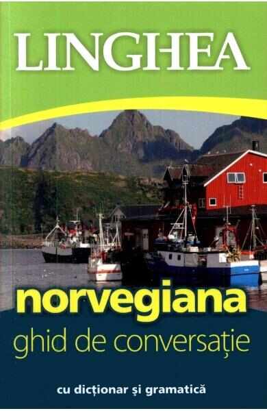 Norvegiana. Ghid de conversatie cu dictionar si gramatica