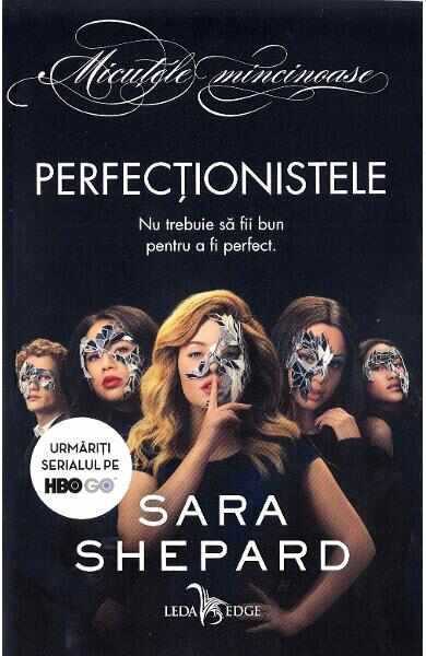 Perfectionistele - Sara Shepard