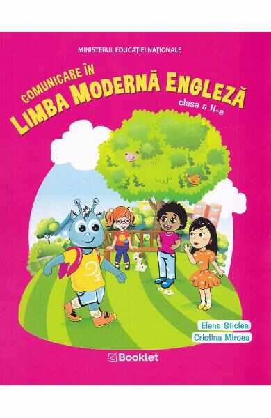 Comunicare in limba moderna engleza - Clasa 2 - Elena Sticlea, Cristina Mircea