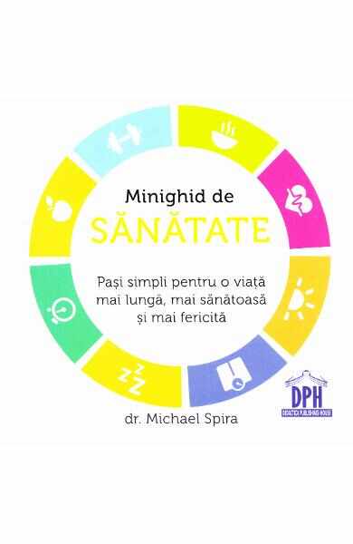 Minighid de sanatate - Michael Spira