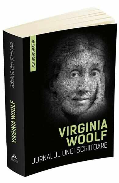 Jurnalul unei scriitoare - Virginia Woolf