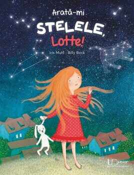 Arata-mi stelele Lotte!/Iris Muhl, Billy Bock