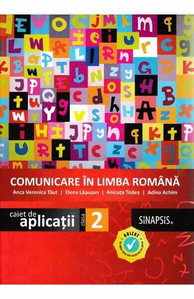 Comunicare in limba romana - Clasa 2 - Caiet de aplicatii - Anca Veronica Taut, Elena Lapusan