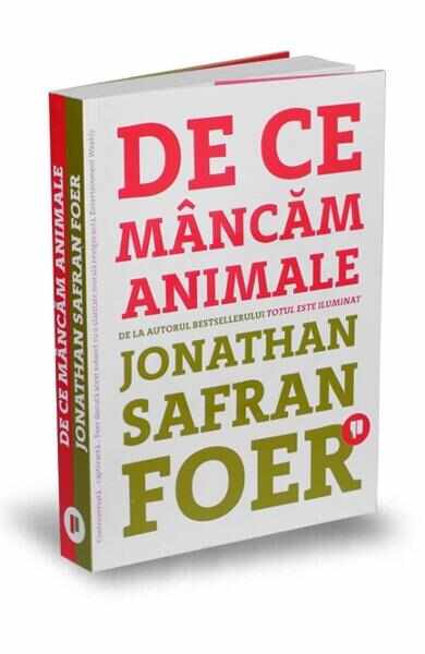 De ce mancam animale - Jonathan Safran Foer