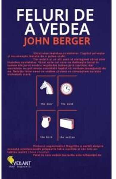 Feluri de a vedea - John Berger