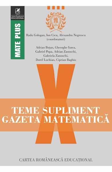 Gazeta Matematica Clasa a 10-a Teme supliment - Radu Gologan, Ion Cicu, Alexandru Negrescu