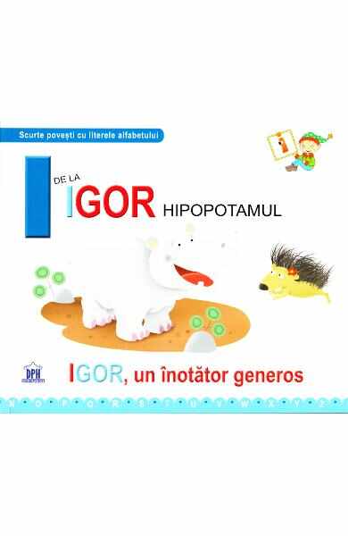 I de la Igor, Hipopotamul - Igor, un inotator gras (cartonat)