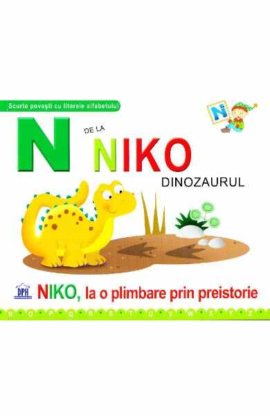 N de la Niko, Dinozaurul - Niko, la o plimbare prin preistorie (necartonat)