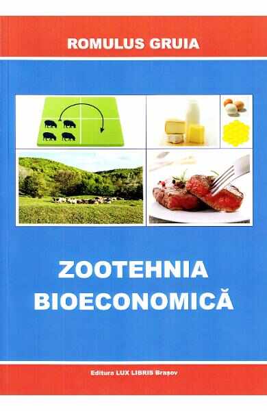 Zootehnia Bioeconomica - Romulus Gruia
