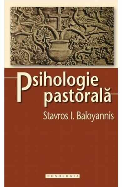 Psihologie pastorala - Stavros I. Baloyannis