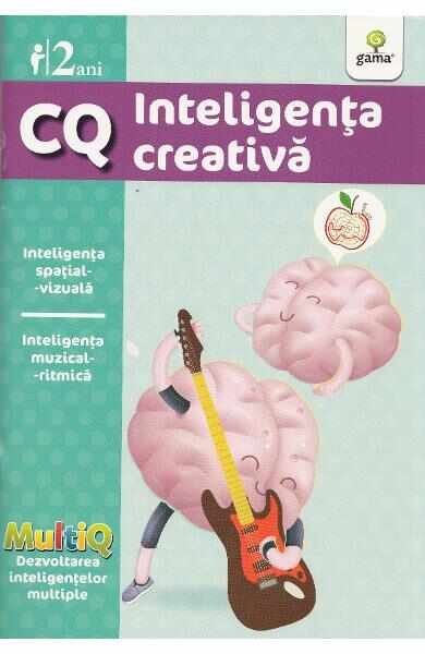 CQ 2 Ani Inteligenta creativa