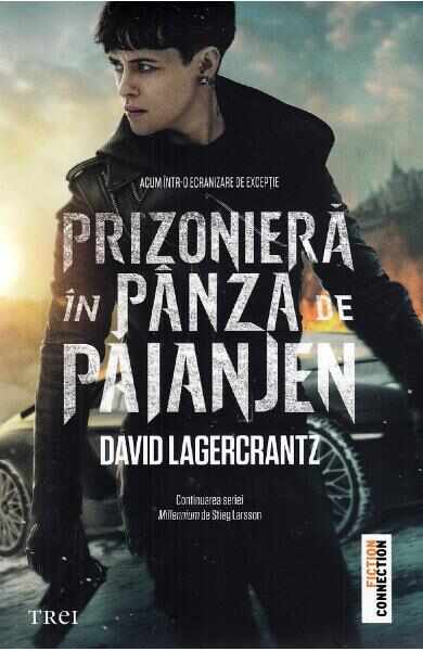 Prizoniera in panza de paianjen. Seria Millennium Vol.4 - David Lagercrantz