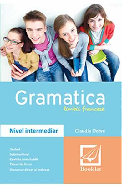 Gramatica limbii franceze - Claudia Dobre