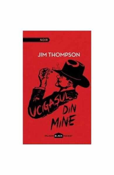 Ucigasul Din Mine - Jim Thompson