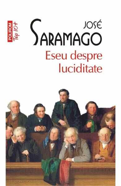 Eseu despre luciditate - Jose Saramago