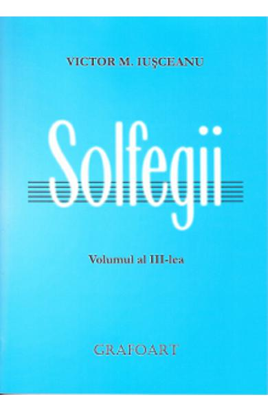 Solfegii vol.3 - Victor M. Iusceanu